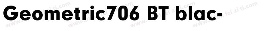 Geometric706 BT blac字体转换